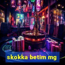 skokka betim mg